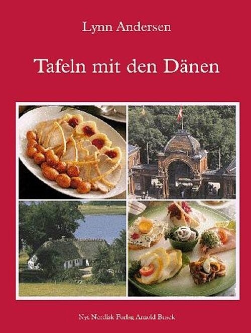 Tafeln Mit Den Dänen - Lynn Andersen - Bog