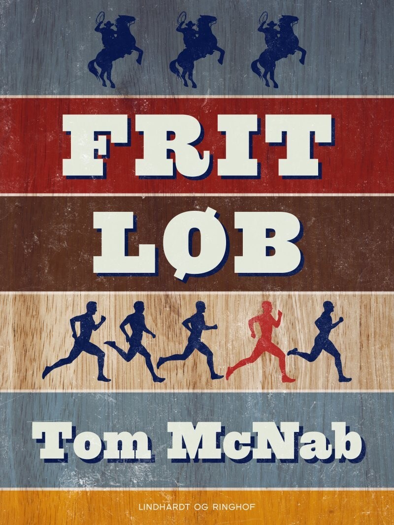 Frit Løb - Tom Mcnab - Bog