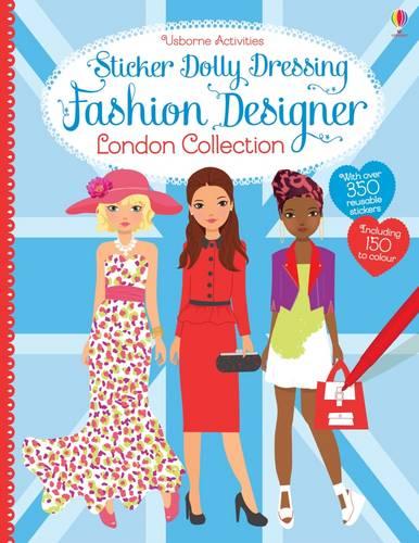 Sticker Dolly Dressing Fashion Designer London Collection - Sticker Dolly Dressing Fashion Designer (Paperback)