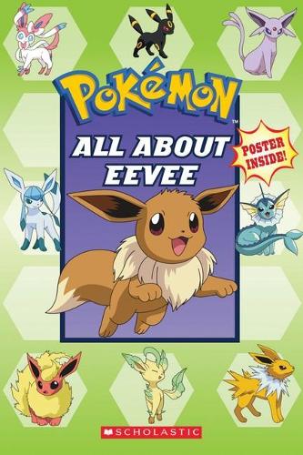 All About Eevee (Pokemon) - Pokemon (Paperback)