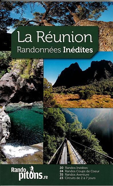 AUSTRAL EDITIONS - LA REUNION RANDONNEES INEDITES