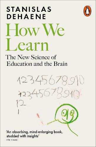 How We Learn: The New Science of Education and the Brain (Paperback)