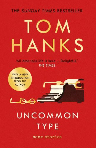 Uncommon Type: Some Stories (Paperback)