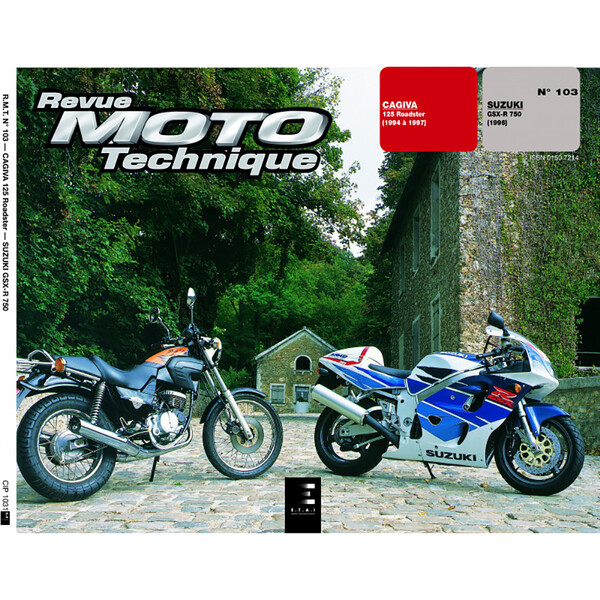 Etai - RMT 103 CAGIVA 125 ROADSTER (1994 à 1997) et SUZUKI GSX-R 750 (1996)