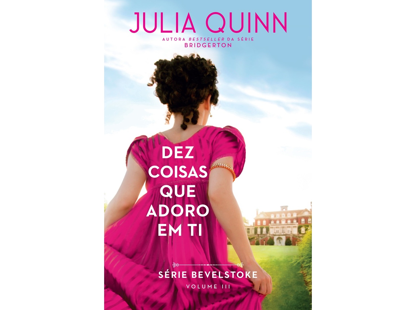 LIVRO DEZ COISAS QUE ADORO EM TI DE JULIA QUINN