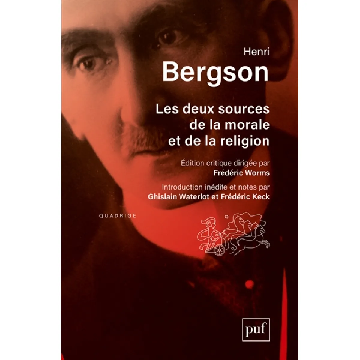 Les deux sources de la morale et de la religion