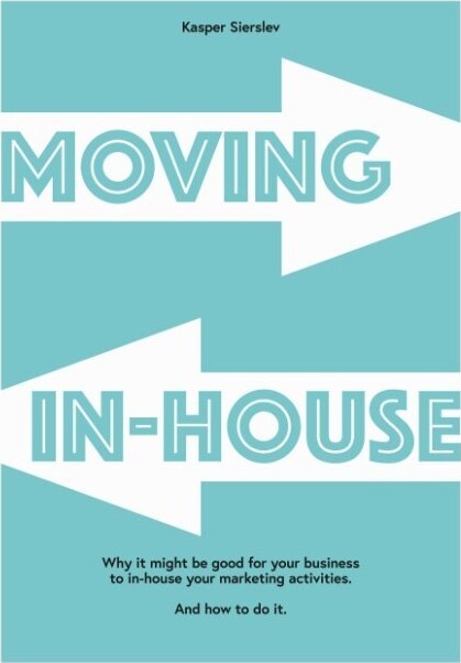 Moving In-House - Kasper Sierslev - English Book