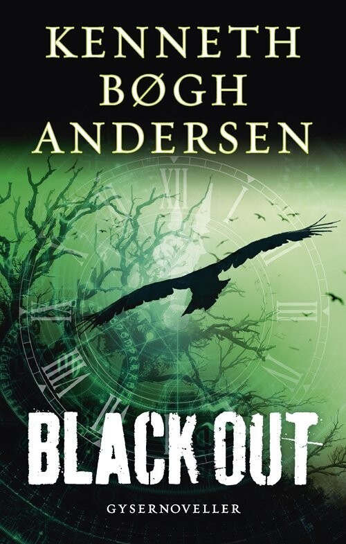 Black Out - Kenneth Bøgh Andersen - Bog