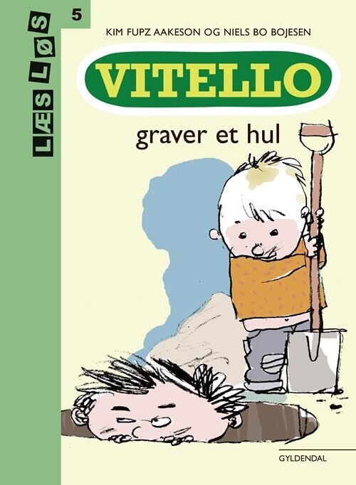 Vitello Graver Et Hul - Kim Fupz Aakeson - Bog
