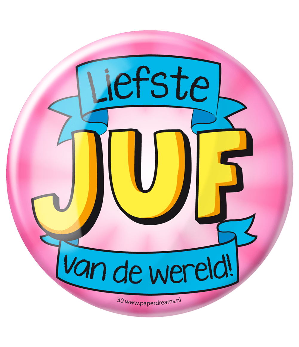 Button Liefste Juf van de Wereld 10,2cm
