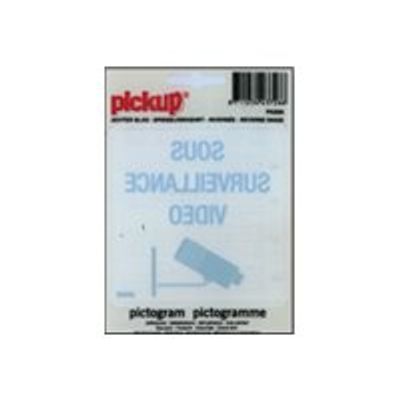 Pickup - Pictogramme inversé - Sous vidéo surveillance - 100 x 100 mm