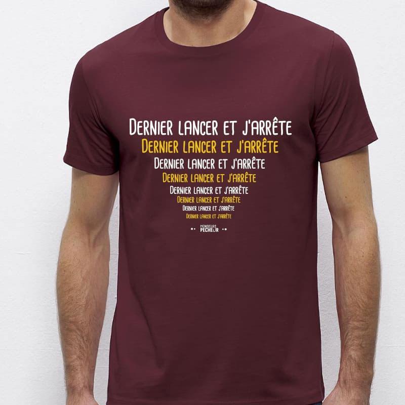 Tee Shirt Manches Courtes Homme Monsieur Pêcheur Dernier Lancer Et J'arrête - Burgundy