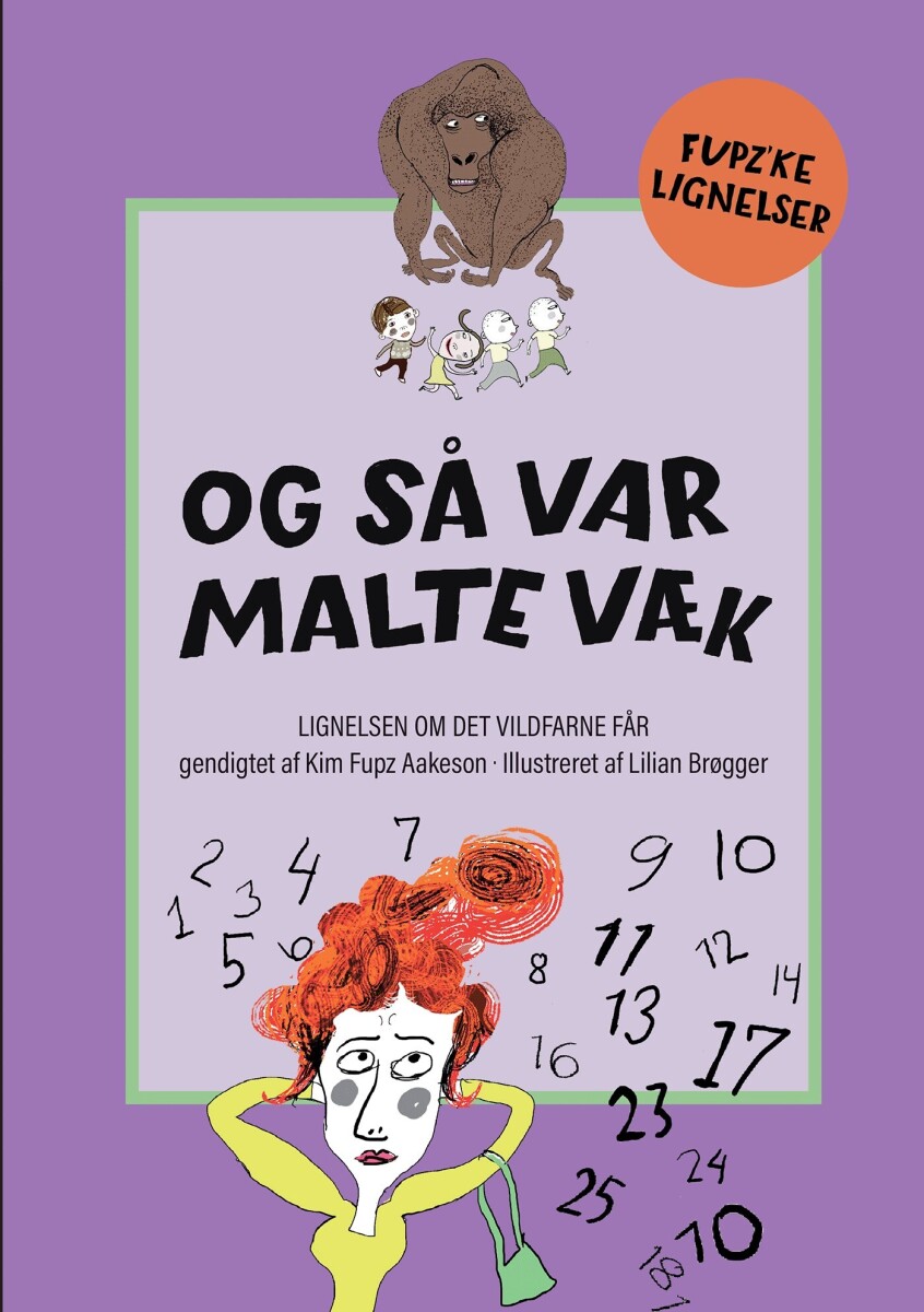 Og Så Var Malte Væk - Kim Fupz Aakeson - Bog