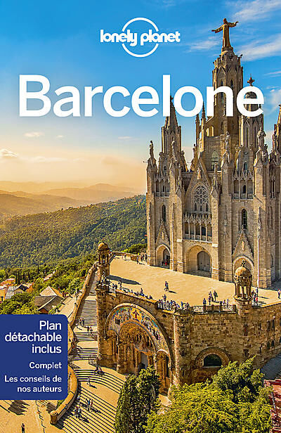 LONELY PLANET - BARCELONE LONELY PLANET EN FRANCAIS
