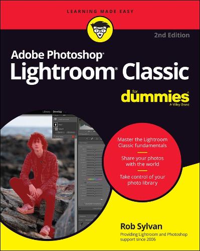 Adobe Photoshop Lightroom Classic For Dummies (Paperback)