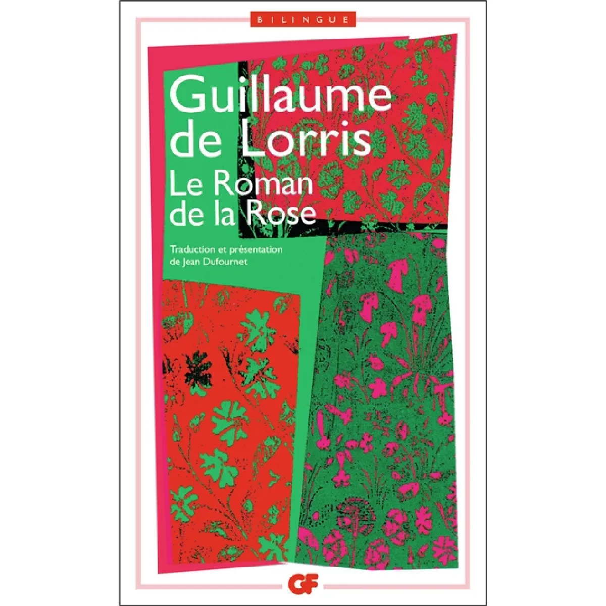 Le roman de la rose · Occasion