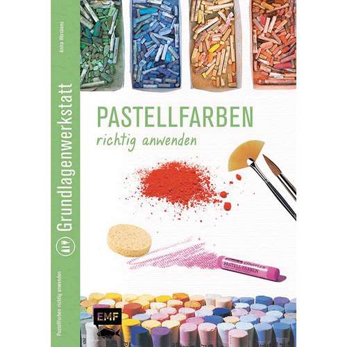 Grundlagenwerkstatt: Pastellfarben richtig anwenden
