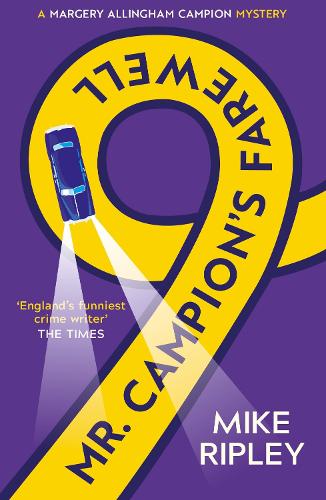 Mr Campion's Farewell - Campion mysteries (Paperback)
