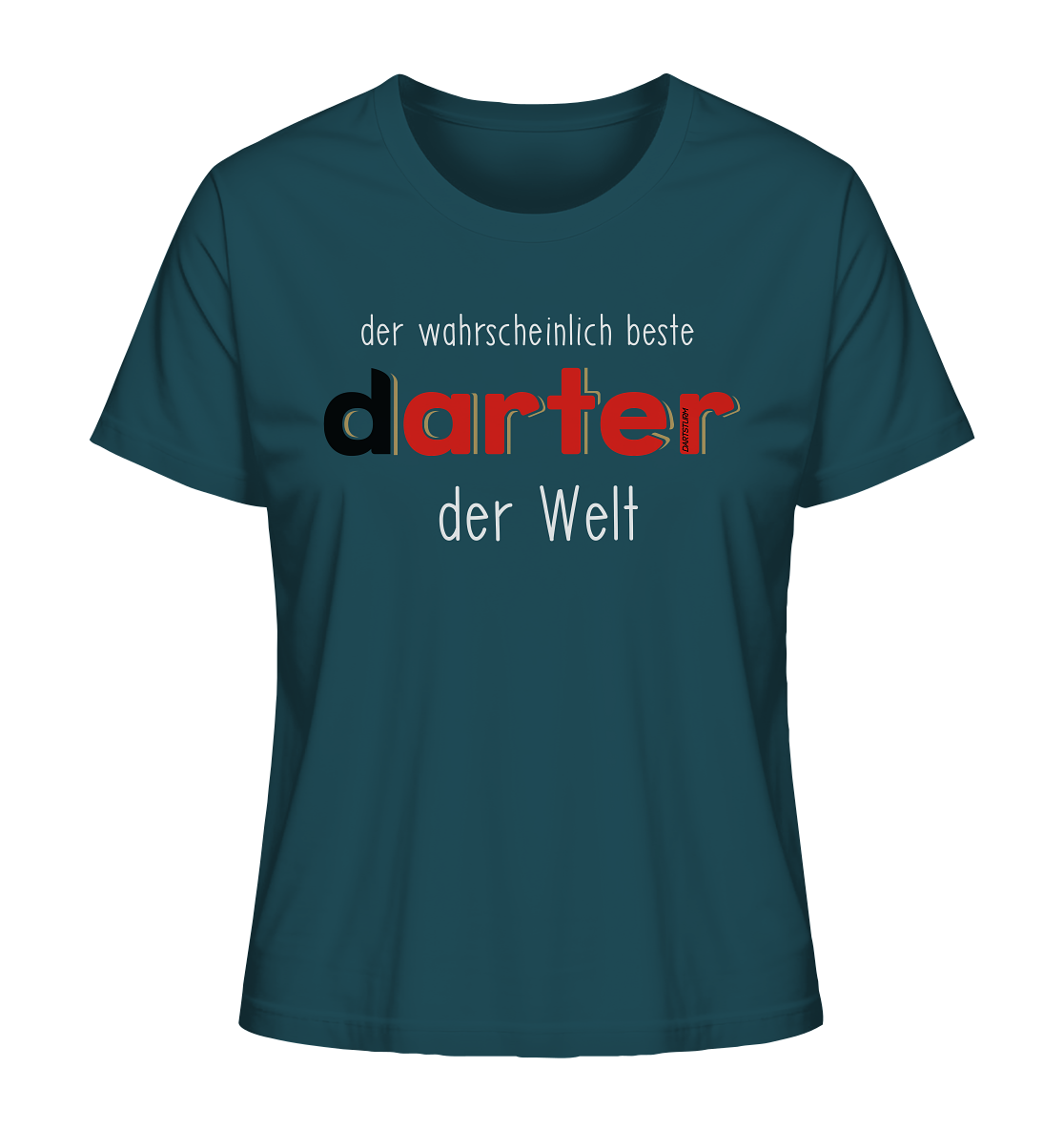 DartSturm - Der wahrscheinlich beste darter der Welt Weiß - Ladies Organic Shirt