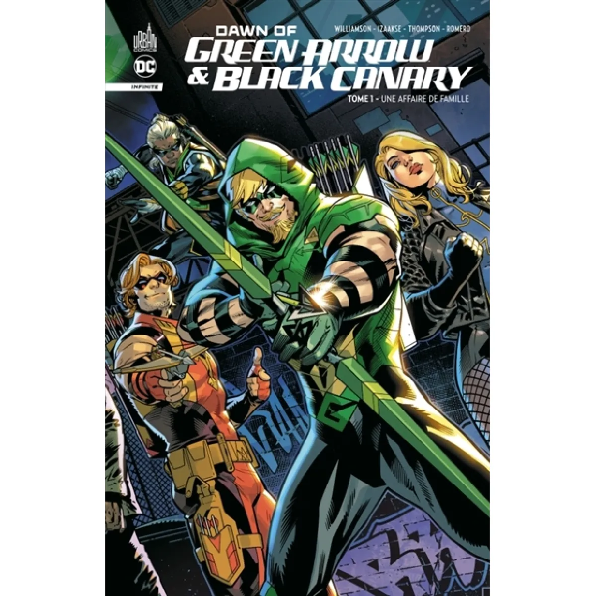 Dawn of Green Arrow & Black Canary. Vol. 1. Une affaire de famille · Occasion
