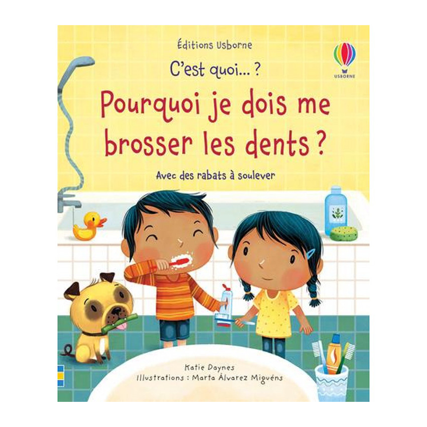 C'est quoi... - Pourquoi je dois me brosser les dents ?