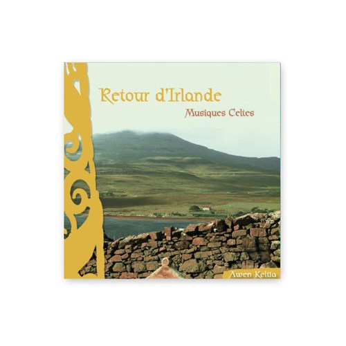Cd 'retour d'irlande musiques celtes'