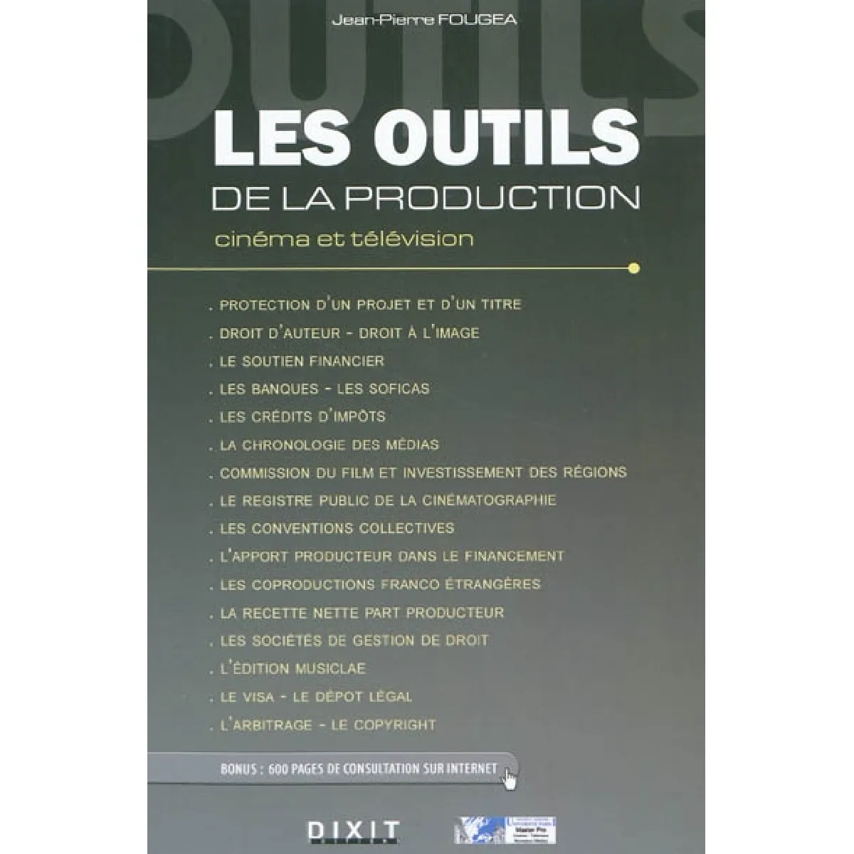 Les outils de la production : cinéma et télévision · Occasion