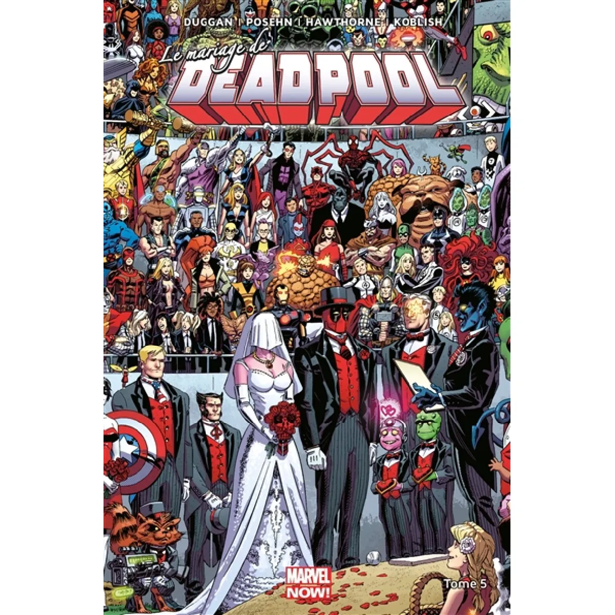 Deadpool. Vol. 5. Le mariage de Deadpool · Occasion