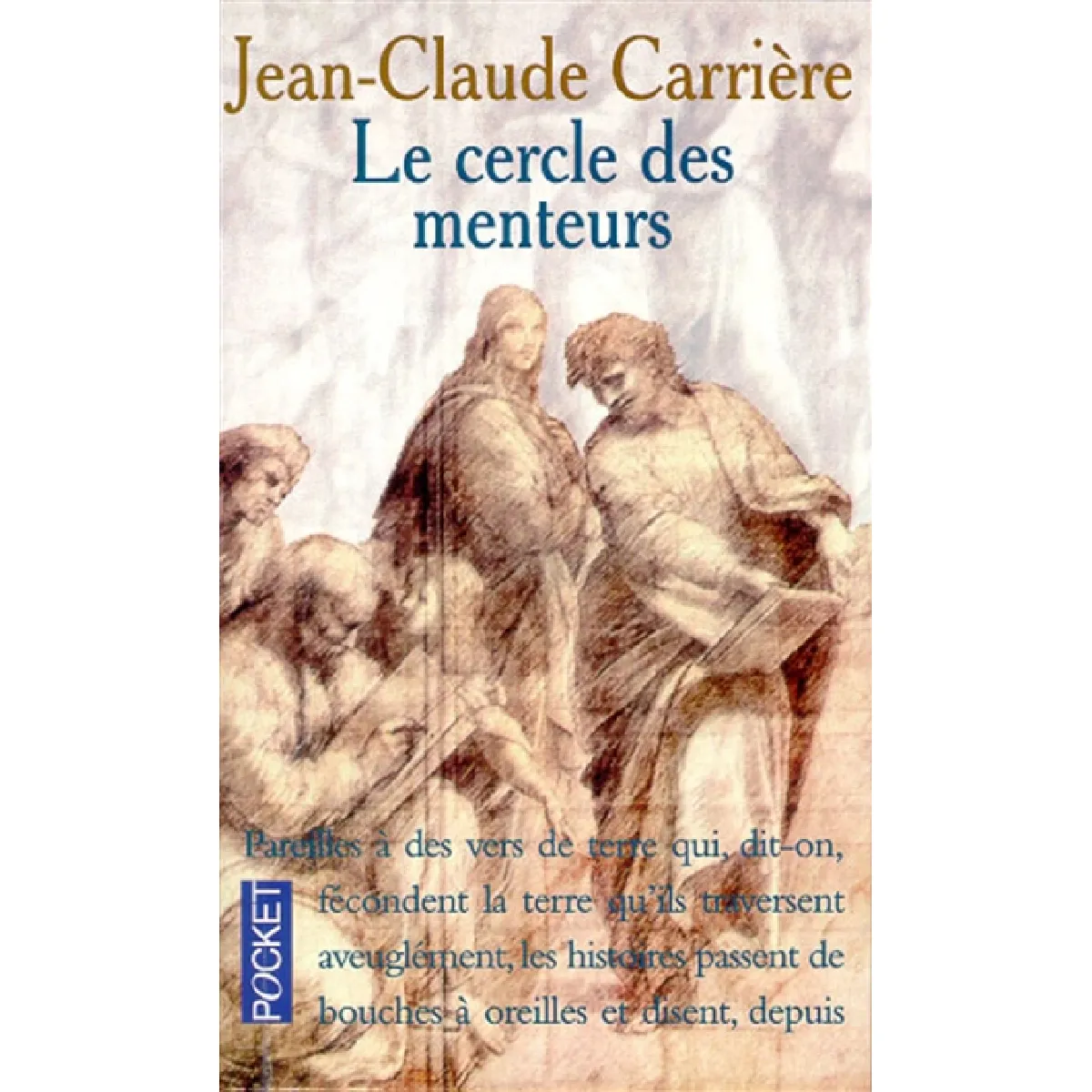 Le cercle des menteurs : contes philosophiques du monde entier · Occasion