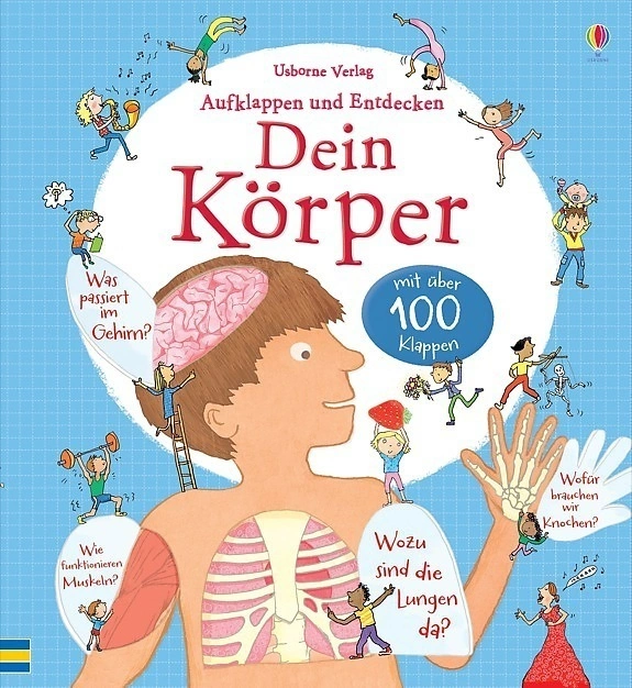 Aufklappen und Entdecken / Dein Körper