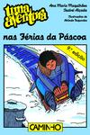 Uma Aventura nas Férias da Páscoa de Ana Maria Magalhães e Isabel Alçada