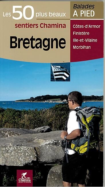 CHAMINA - 50 PLUS BEAUX SENTIERS BRETAGNE