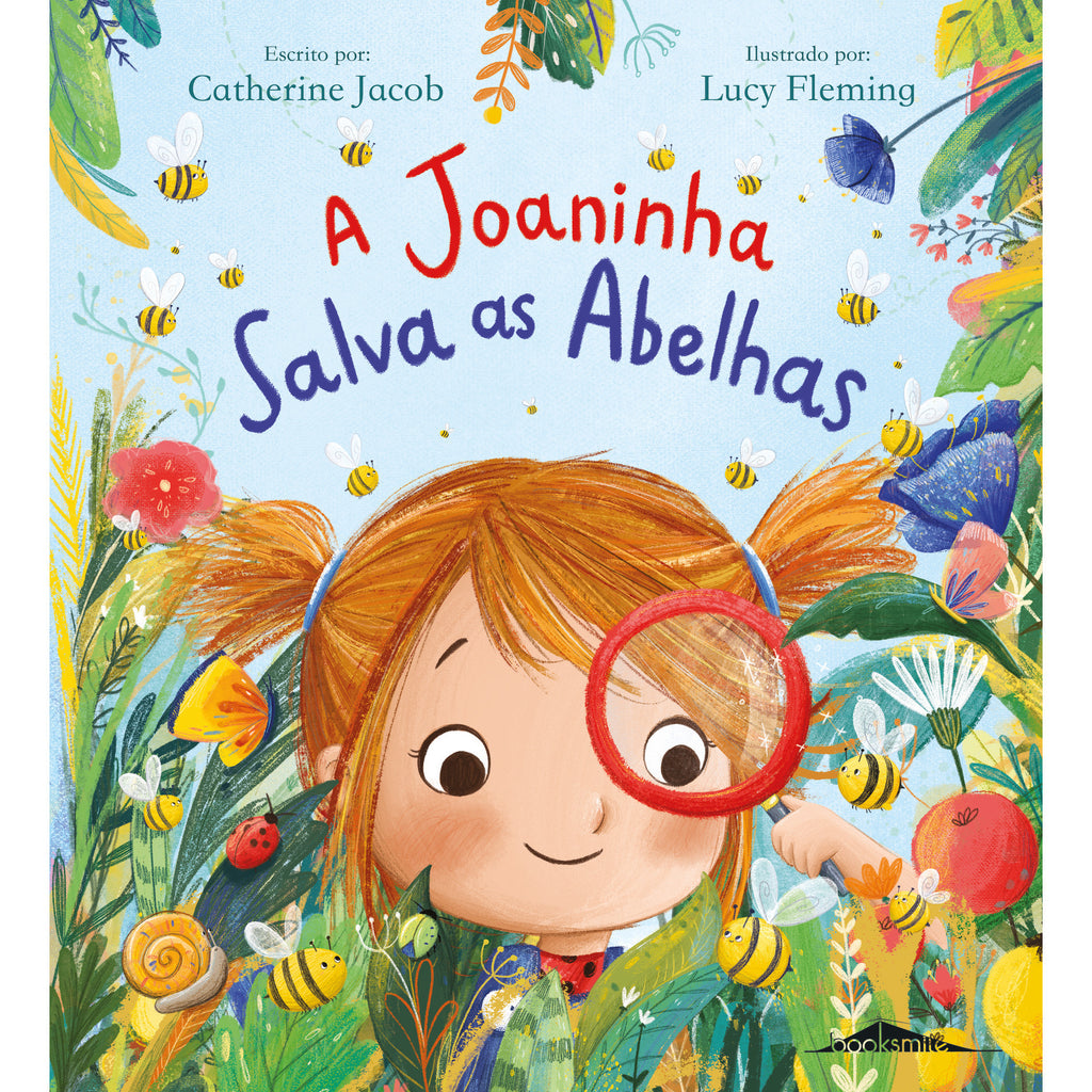 A Joaninha Salva as Abelhas de Catherine Jacob