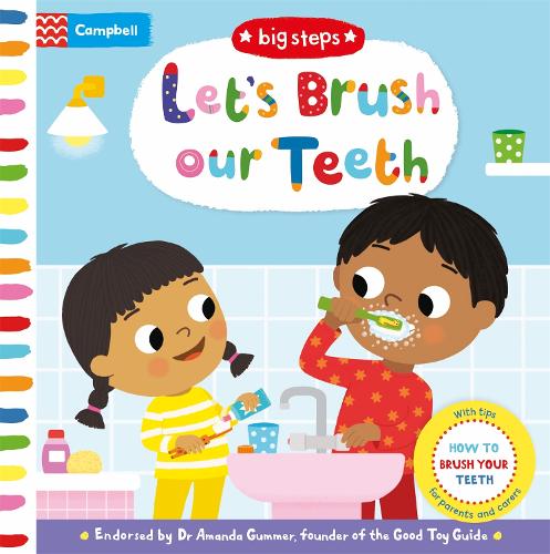 Let's Brush our Teeth: How To Brush Your Teeth - Campbell Big Steps (Board book)