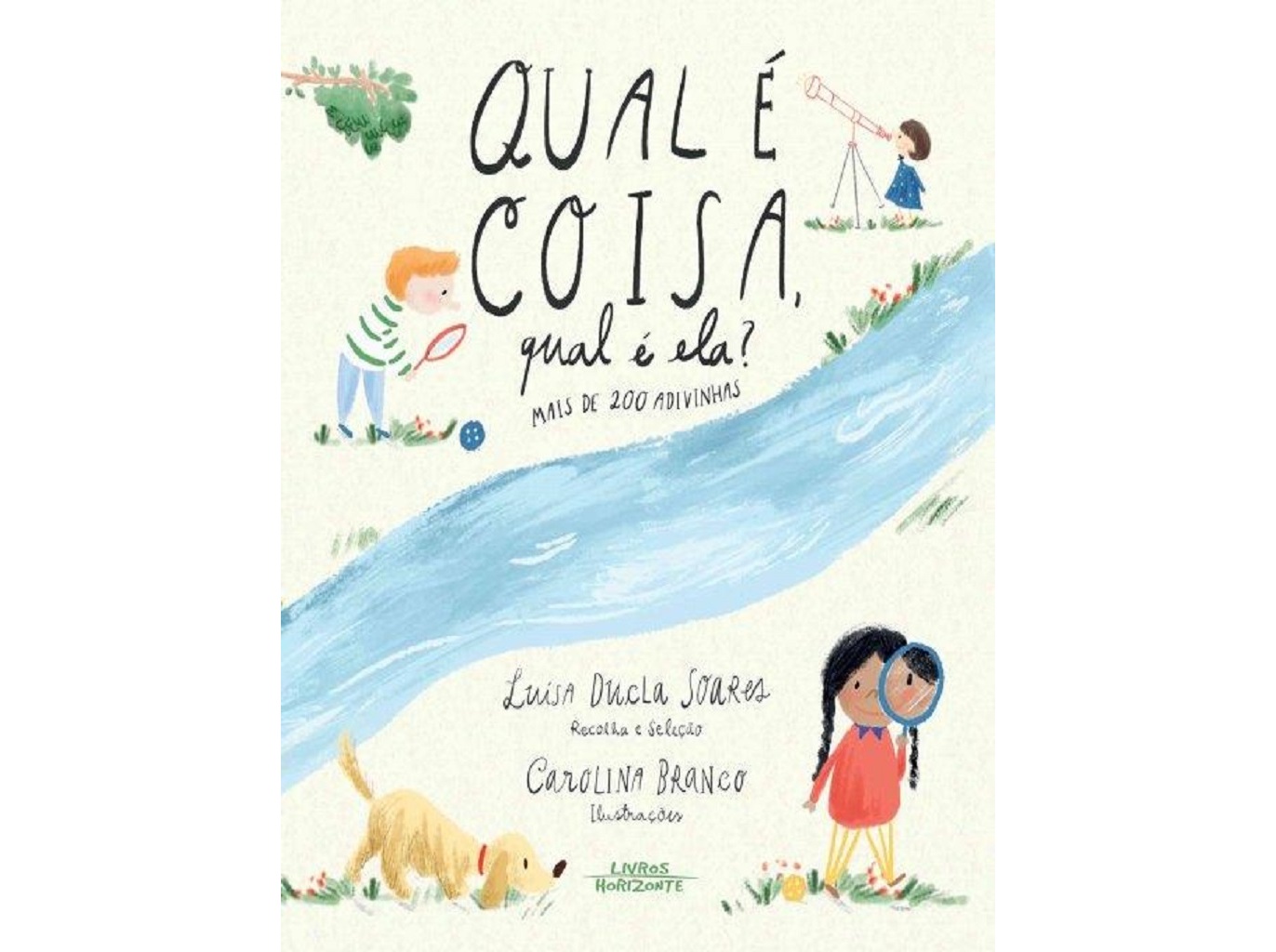 LIVRO QUAL É COISA QUAL É ELA? DE LUÍSA DUCLA SOARES