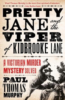 Pretty Jane and the Viper of Kidbrooke Lane (Paperback)