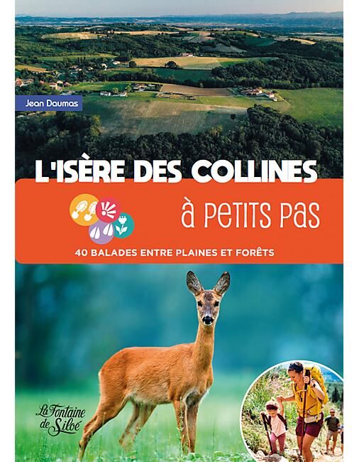 FONTAINE SILOE - L ISERE DES COLLINES A PETITS PAS