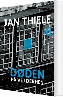 Døden På Vej Derhen - Jan Thiele - Bog