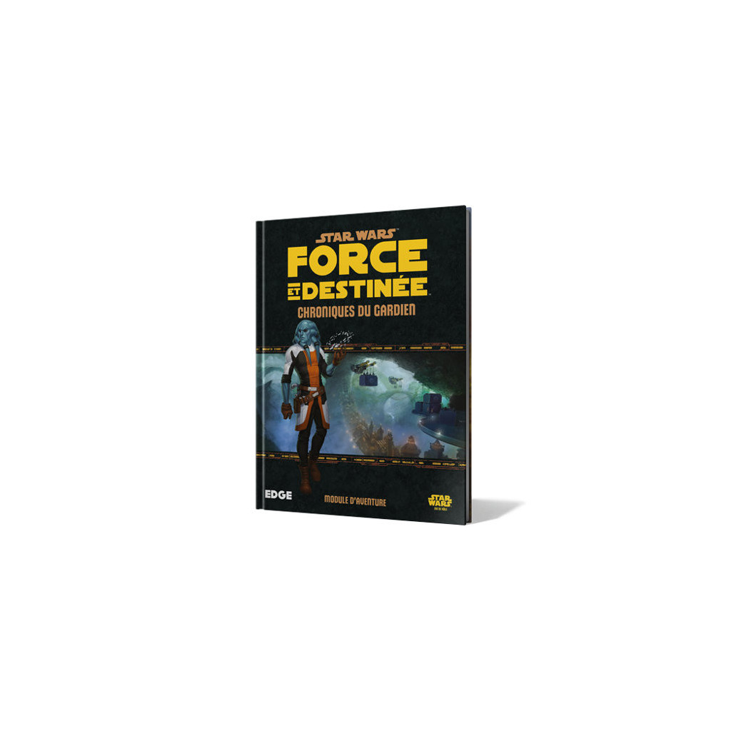 Star Wars : Force et Destinée - Chroniques du Gardien