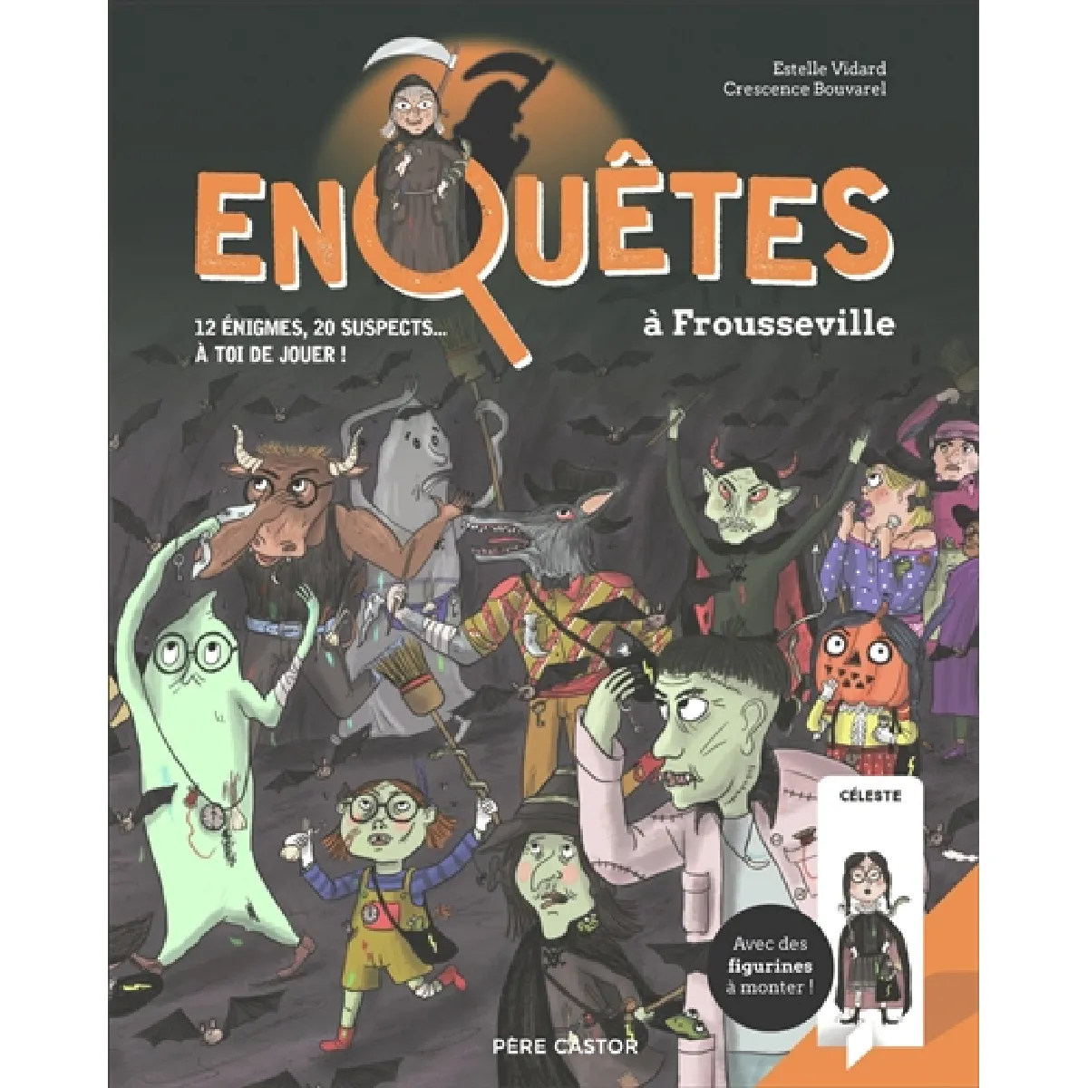 Enquêtes à Frousseville : 12 énigmes, 20 suspects... à toi de jouer !