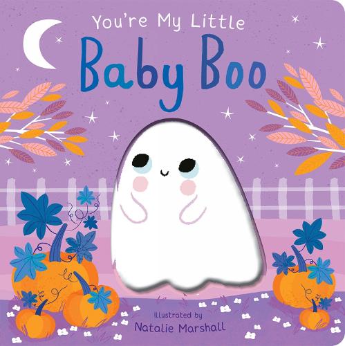 You're My Little Baby Boo - You're My Little... (Board book)