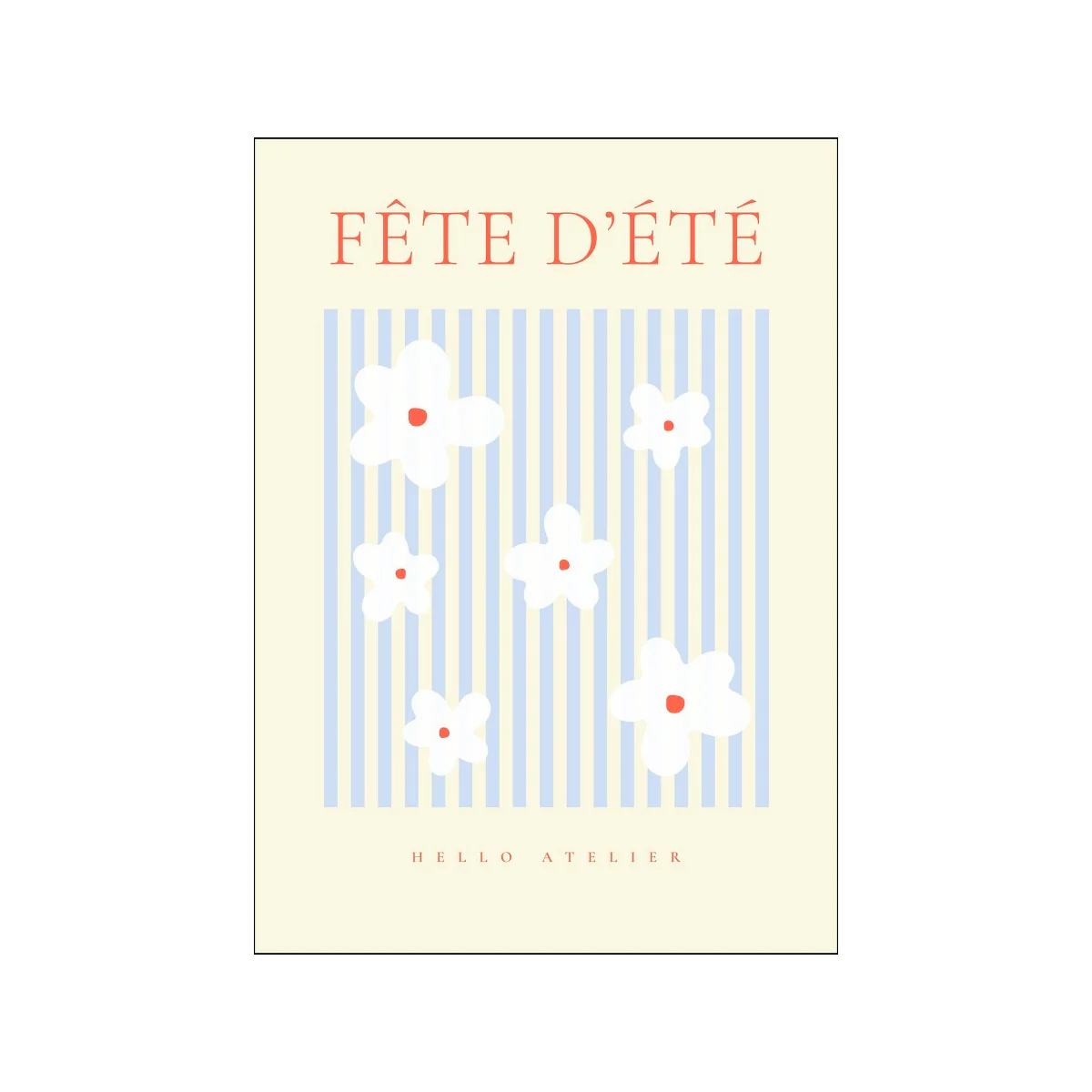Poster & Frame  Hello Atelier plakat - Fete dete 01