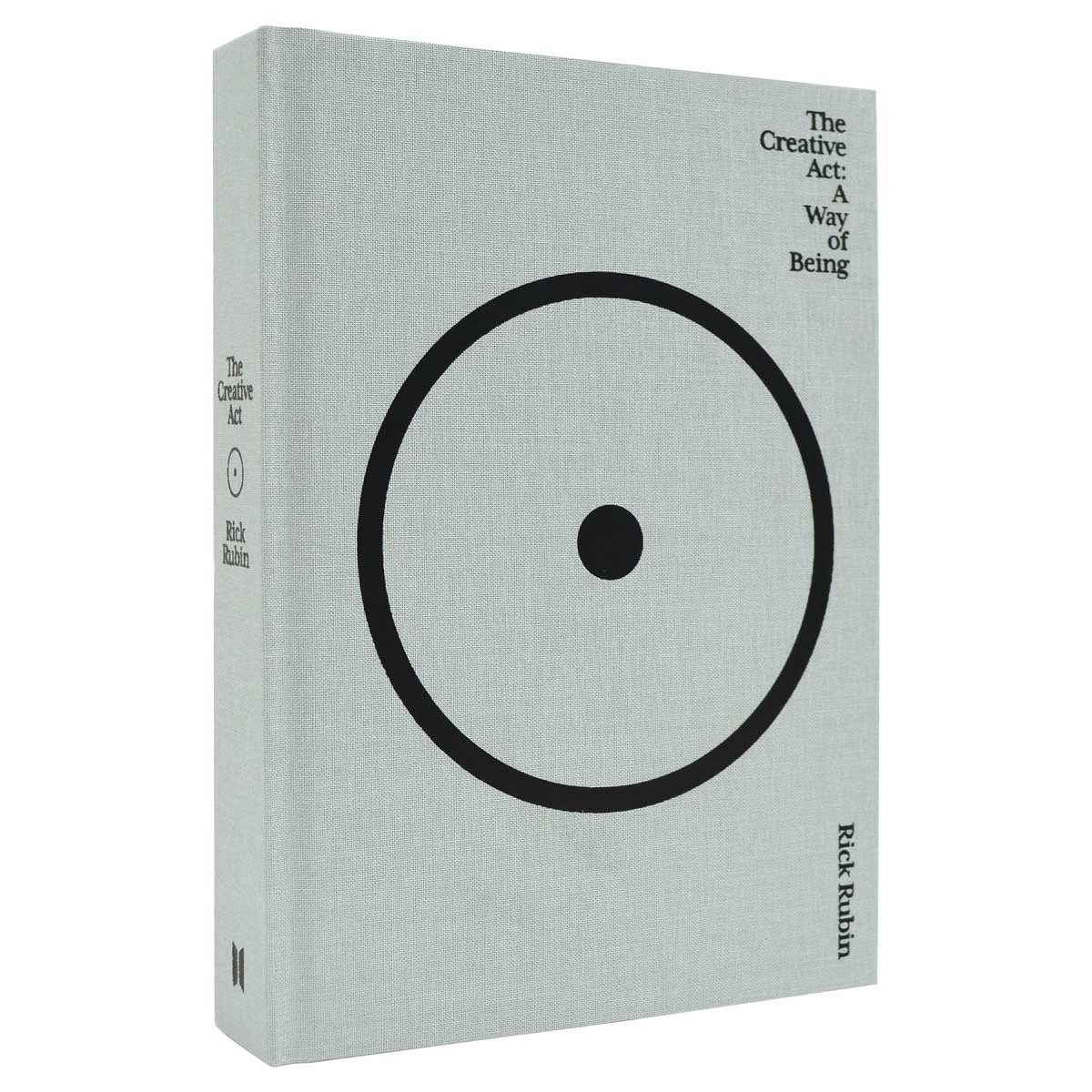 The Creative Act: A Way of Being (Hardback)