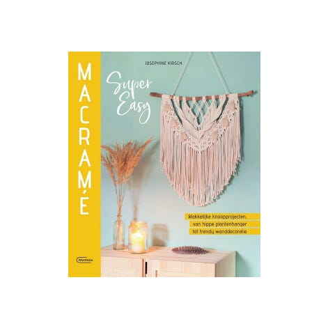 Josephine Kirsch-Macramé Super Easy