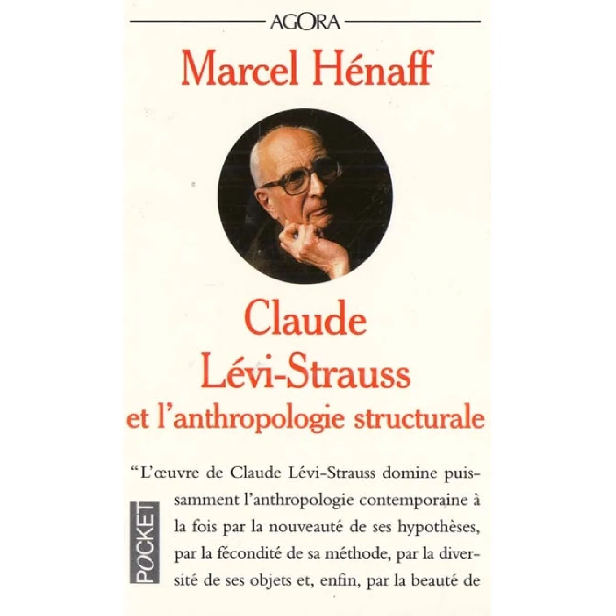 Claude Lévi-Strauss et l'anthropologie structurale · Occasion