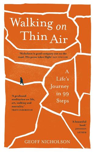 Walking on Thin Air: A Life's Journey in 99 Steps (Paperback)