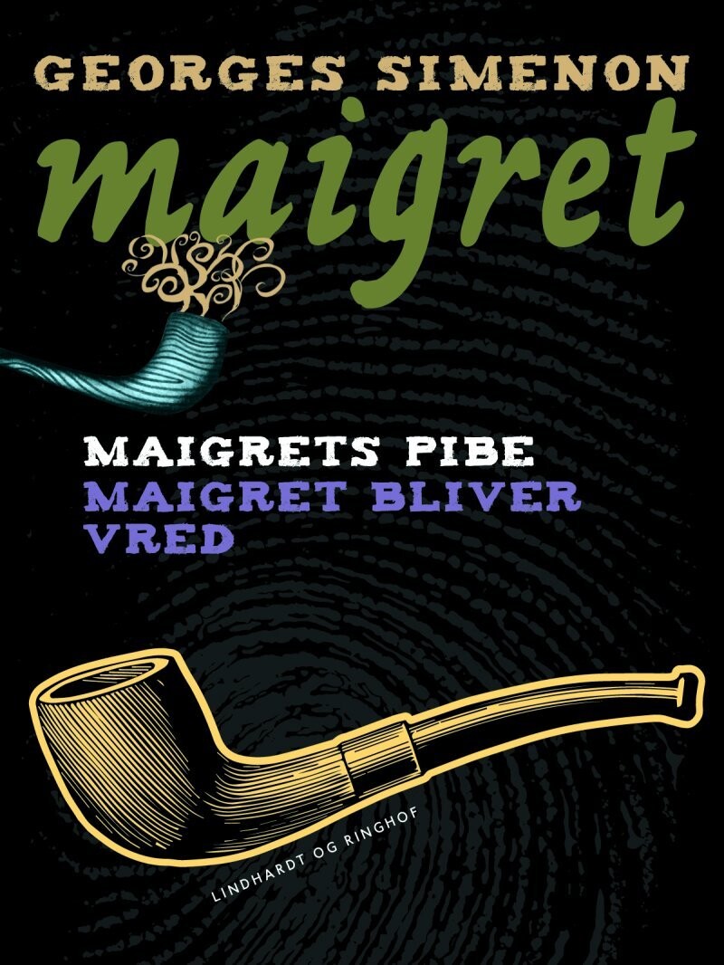 Maigrets Pibe / Maigret Bliver Vred - Georges Simenon - Bog