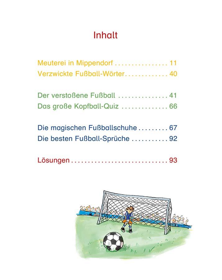3 Fußballgeschichten / Erst ich ein Stück, dann du. Themenbände Bd.8
