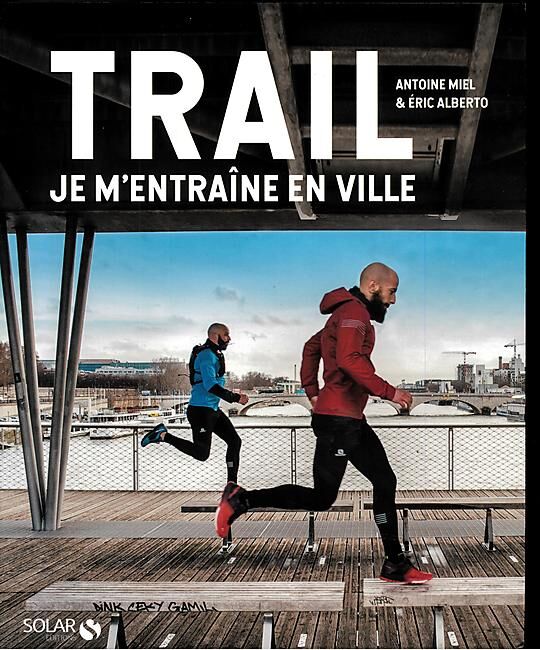 SOLAR - TRAIL JE M ENTRAINE EN VILLE