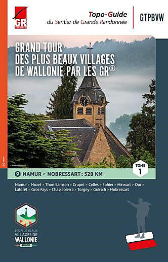 GR - GRAND TOUR DES PLUS BEAUX VILLAGES DE WALLONIE T1